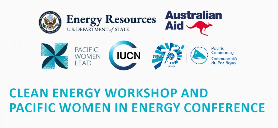 Clean Energy Workshop and Pacific Women in Energy Conference