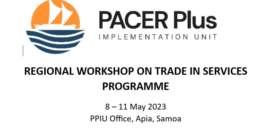 PACER Plus Regional Workshop on Trade in Services Programme
