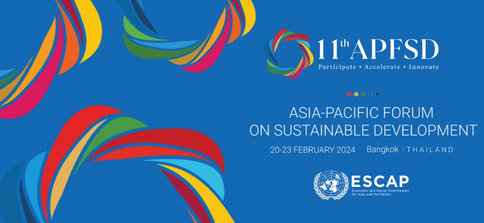11th ASIA-Pacific Forum on Sustainable Development (APFSD)